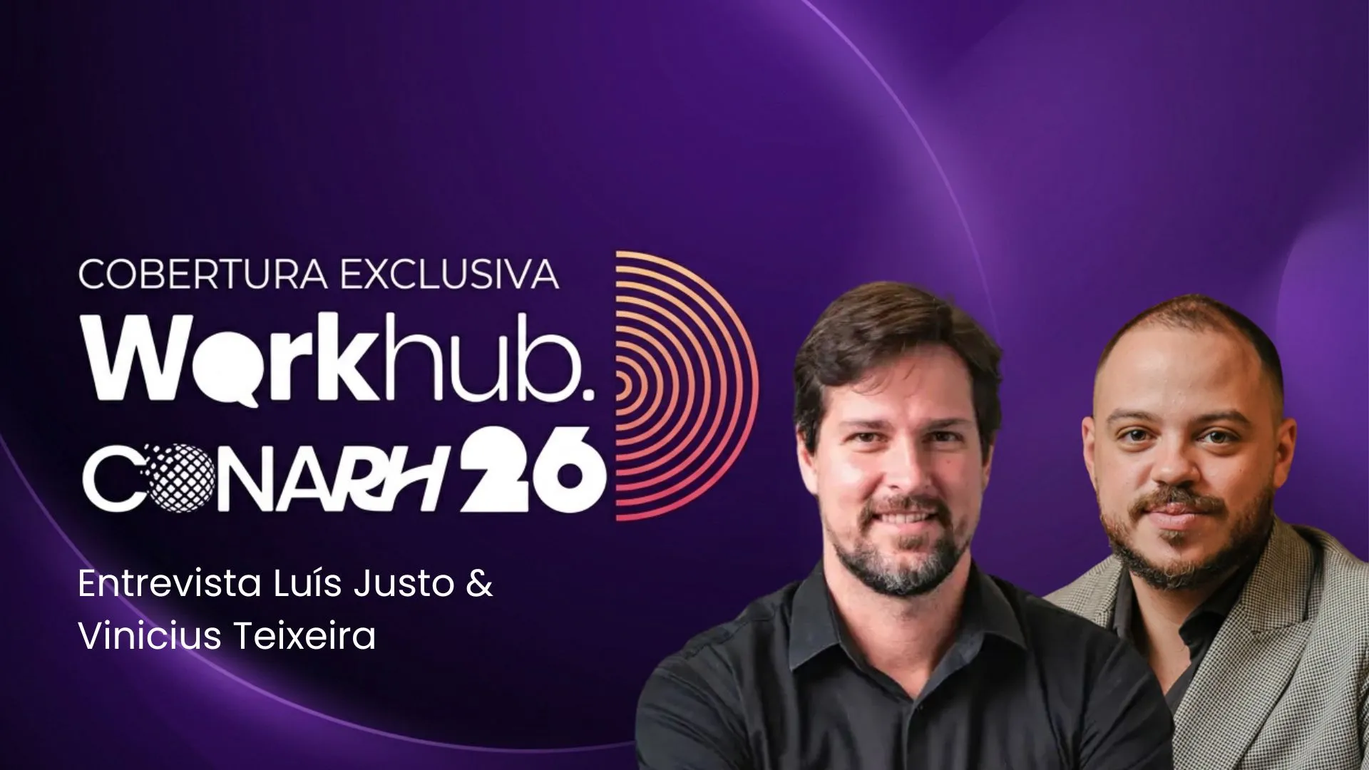 Luiz Justo, CEO da Rock World, fala sobre economia da experiência e RH no CONARH